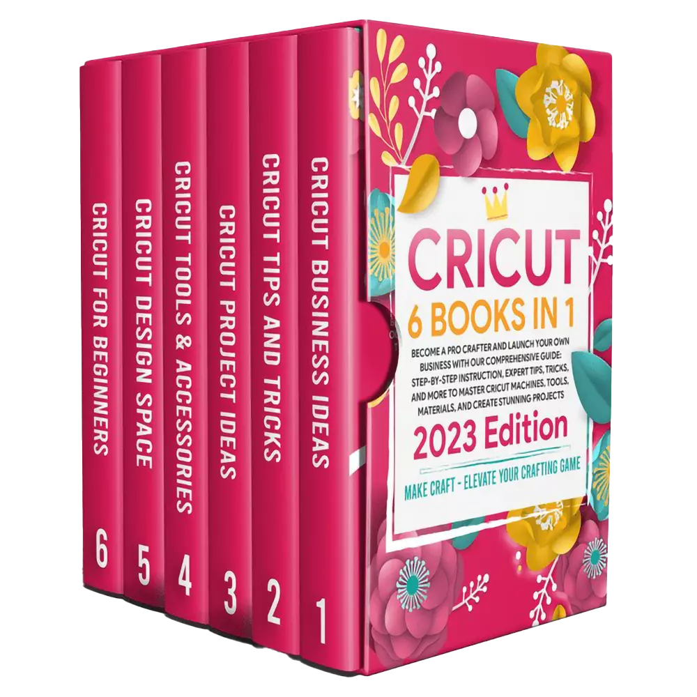 The Cricut Crafter's Bible: 6 Books to Master Your Machine
